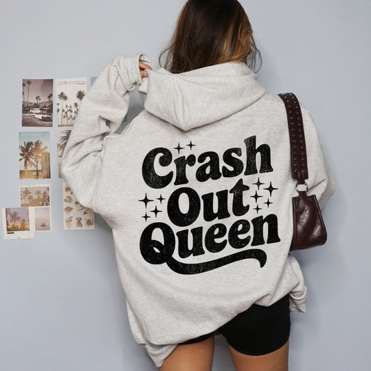 Crash Out Queen Hoodie