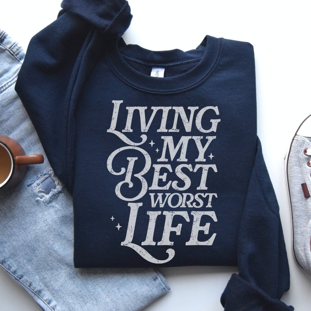 Living My Best Worst Life Crew