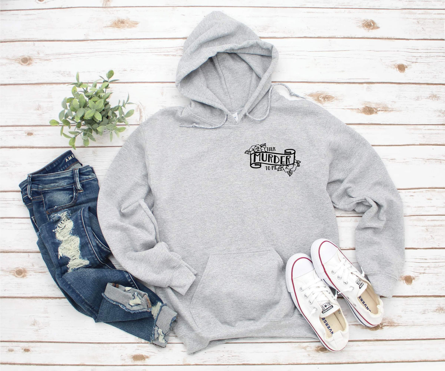 Talk Murder To Me Hoodie