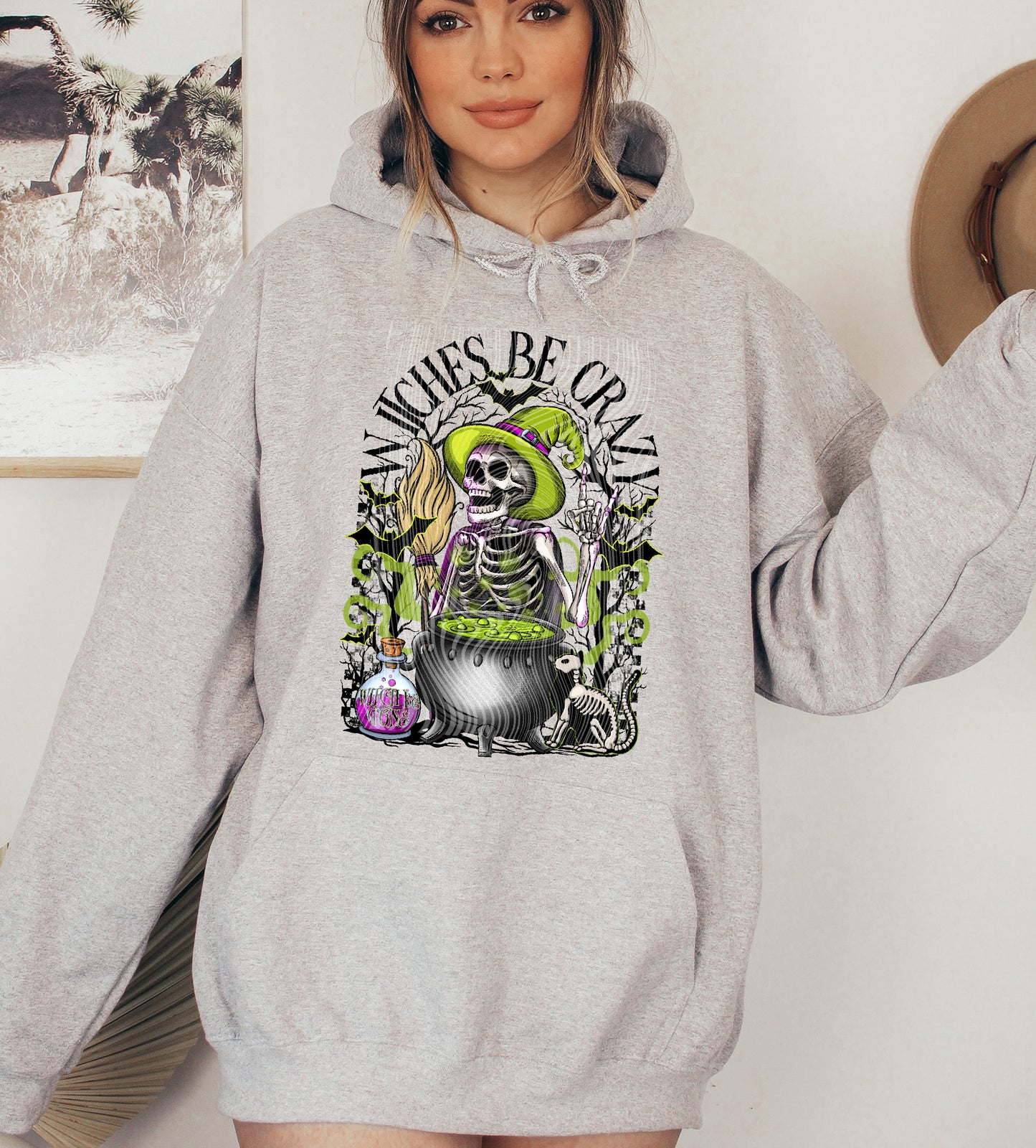 Witches Be Crazy Hoodie