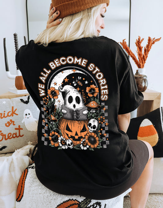 We all become Stories Tee