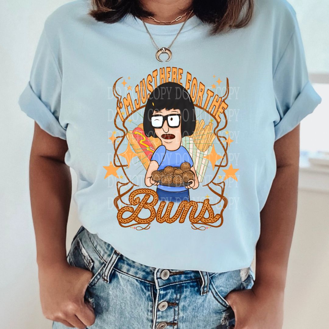 Here For The Buns Tee