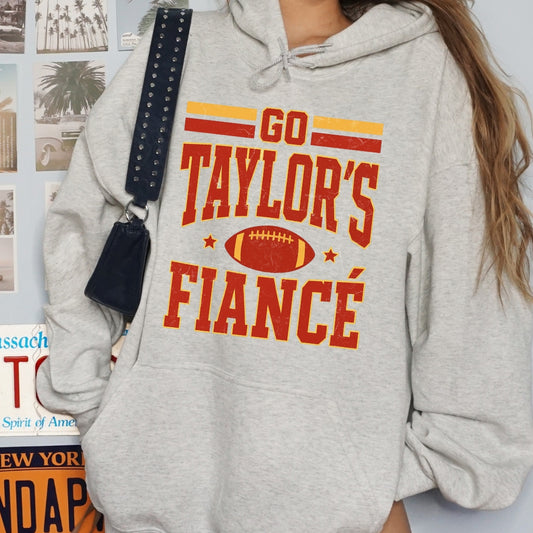 Go Taylor's Fiance Hoodie