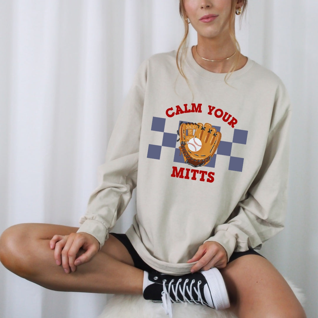 Calm Your Mitts Long Sleeve