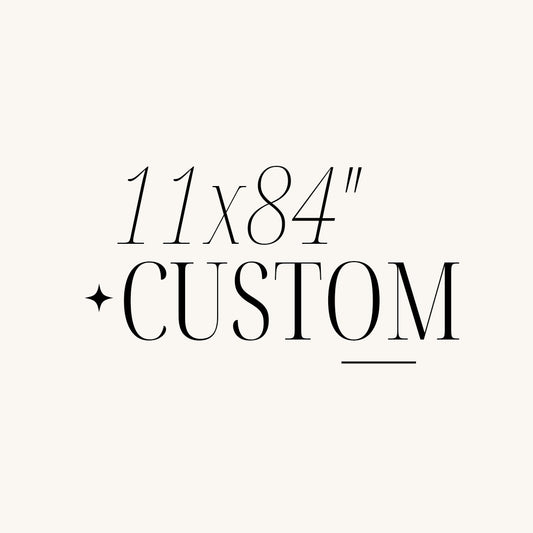 11" x 84" Custom DTF