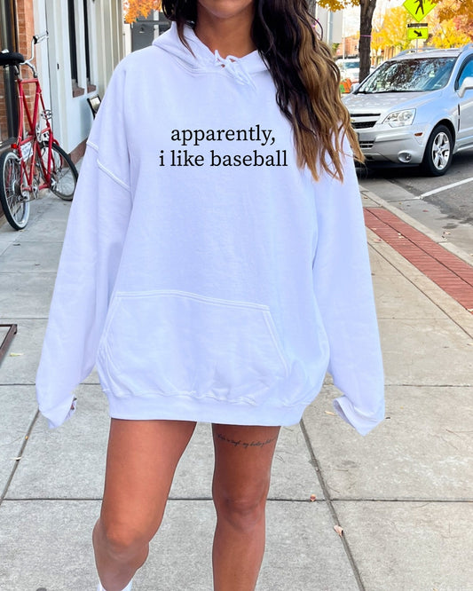 apparently, i like baseball - Hoodie