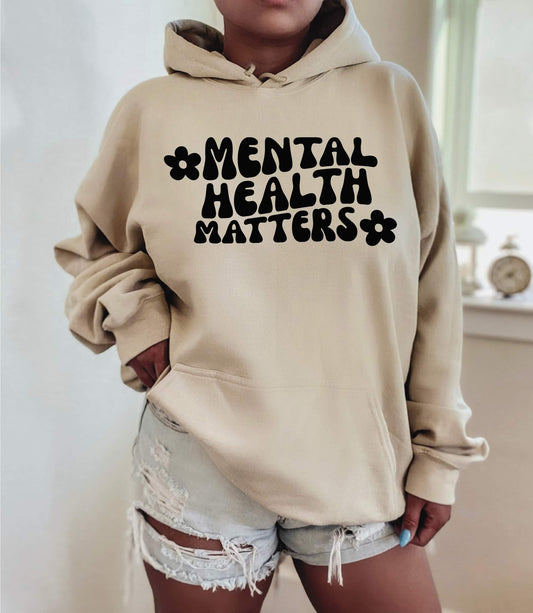 Mental Health Matters - hooded sweatshirt